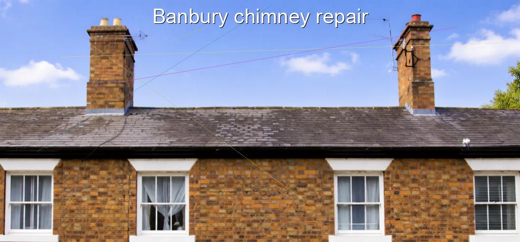 Banbury chimney repair